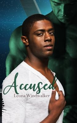 Accused by Windwalker, Leona
