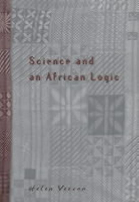 Science and an African Logic by Verran, Helen