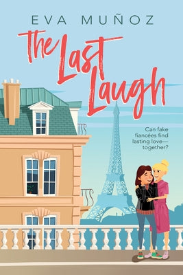 The Last Laugh by Muñoz, Eva