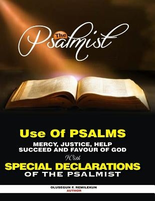 Use of Psalms for Mercy, Justice, Help, Success and Favour of God by Olukoya, D. K.