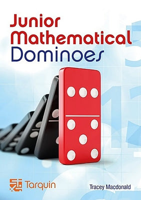 Junior Mathematical Dominoes: 40 Blackline Masters for Ages 7-11 by MacDonald, Tracey