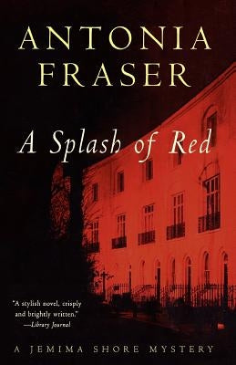 Splash of Red by Fraser, Antonia