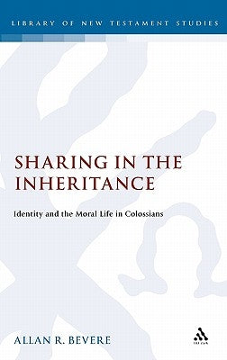 Sharing in the Inheritance by Bevere, Allan R.