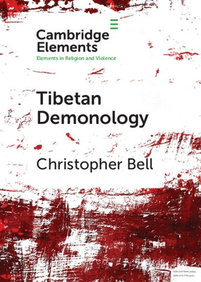 Tibetan Demonology by Bell, Christopher