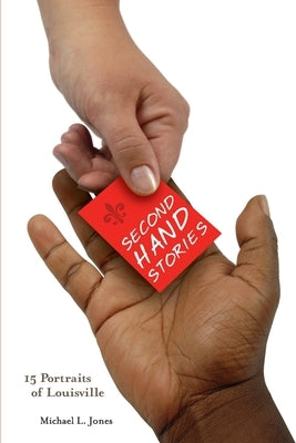 Second-Hand Stories by Jones, Michael