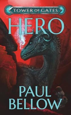 Hero: A Litrpg Novel by Reads, Litrpg