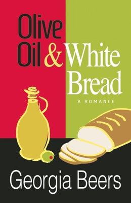 Olive Oil & White Bread by Beers, Georgia