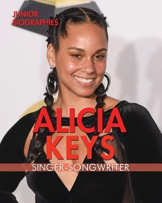 Alicia Keys: Singer-Songwriter by Santos, Rita