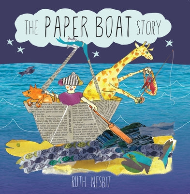 The Paper Boat Story by Nesbit, Ruth