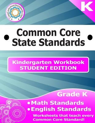 Kindergarten Common Core Workbook - Student Edition by Have Fun Teaching
