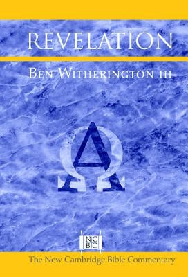 Revelation by Witherington III, Ben