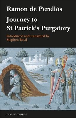 Journey to St Patrick's Purgatory by Boyd, Stephen