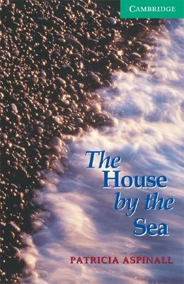 The House by the Sea Level 3 by Aspinall, Patricia