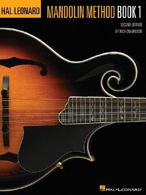 Hal Leonard Mandolin Method - Book 1 by Delgrosso, Rich