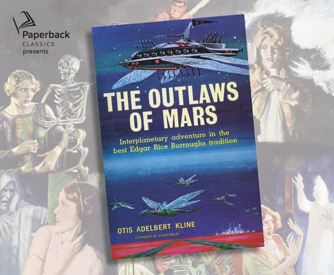 The Outlaws of Mars by Kline, Otis Adelbert
