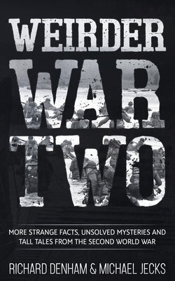 Weirder War Two by Jecks, Michael