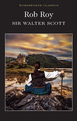 Rob Roy by Scott, Walter