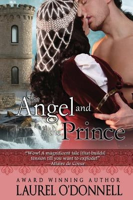 The Angel and the Prince by O'Donnell, Laurel