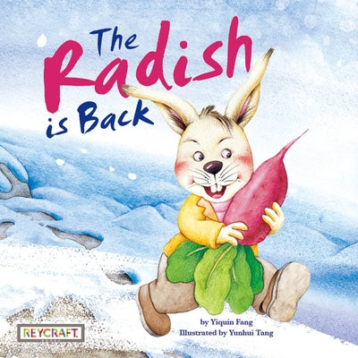 The Radish Is Back by Fang, Yiqun