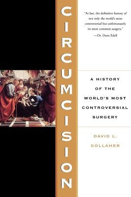 Circumcision PB by Gollaher, David L.