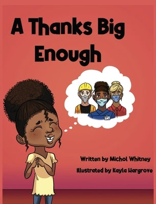 A Thanks Big Enough: Nova Gives Thanks to Essential Workers by Whitney, Michol M.
