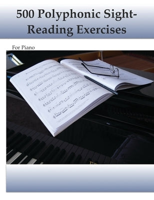 500 Polyphonic Sight-Reading Exercises by Kravchuk, Michael