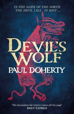 Devil's Wolf (Hugh Corbett Mysteries, Book 19) by Doherty, Paul