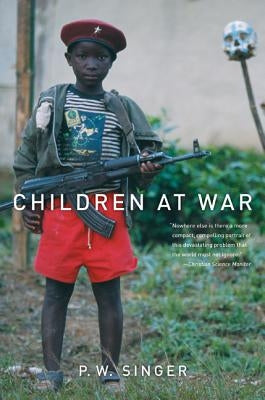 Children at War by Singer, P. W.