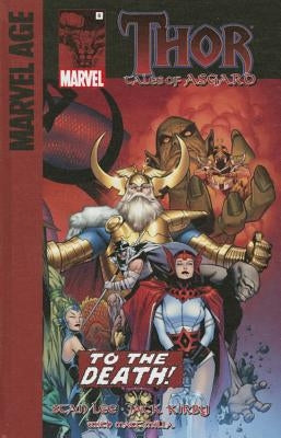 To the Death!: Book 6 by Lee, Stan