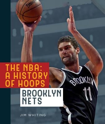 Brooklyn Nets by Whiting, Jim