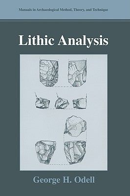 Lithic Analysis by Odell, George H.