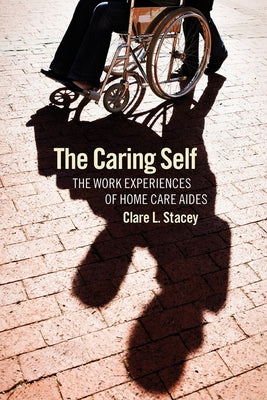 The Caring Self by Stacey, Clare L.