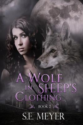 A Wolf In Sheep's Clothing: Dystopian Thriller Series by Petit, Erica