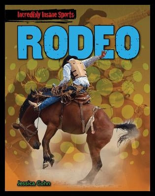 Rodeo by Cohn, Jessica