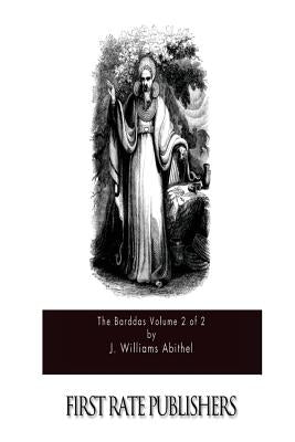 Barddas Volume 2 of 2 by AB Ithel, J. Williams