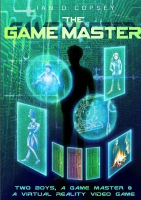 The Game Master by Copsey, Ian D.