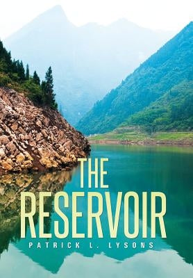 The Reservoir by Lysons, Patrick L.