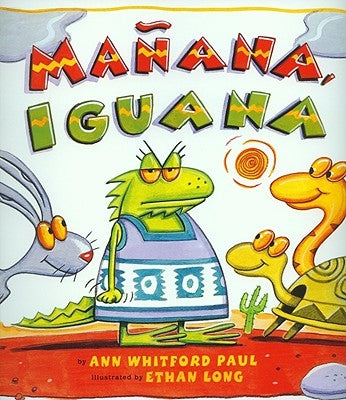 Manana Iguana (1 Paperback/1 CD) [With Paperback Book] by Paul, Ann Whitford