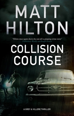 Collision Course by Hilton, Matt