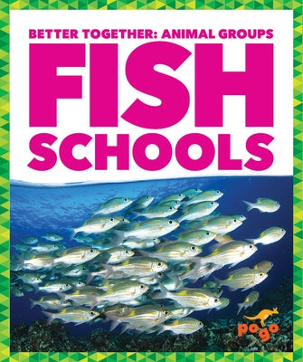 Fish Schools by Kenney, Karen
