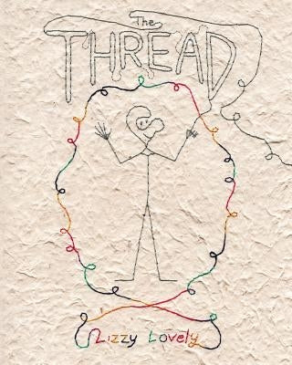 The Thread by Lovely, Lizzy