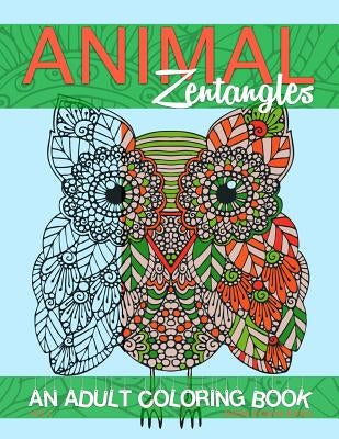 Animal Zentangles: An Adult Coloring Book by Khasha, Zhena