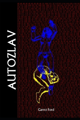 Autozlav by Ford, Garret