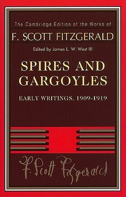 Spires and Gargoyles by Fitzgerald, F. Scott
