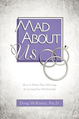 Mad About Us by McKinley, Doug