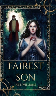 Fairest Son by Williams, H. S. J.