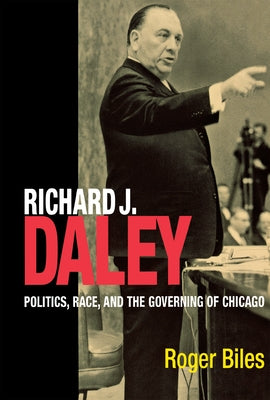 Richard J. Daley by Biles, Roger