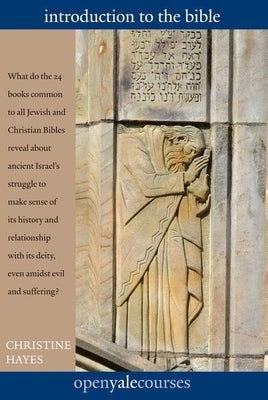 Introduction to the Bible by Hayes, Christine