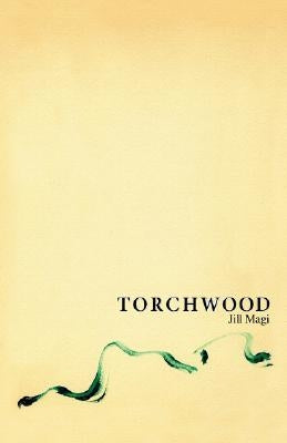 Torchwood by Magi, Jill
