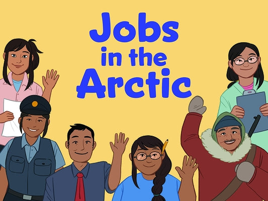 Jobs in the Arctic: English Edition by Education, Inhabit